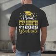 Super Proud Step Daughter Of 2025 Graduate Graduation Family Men's Back Print T-Shirt