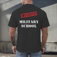I Survived Military School Graduation Straight Outta Men's Back Print T-Shirt
