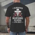 I Survived Nursing School LPN Class Of 2023 Nurse Graduation Men's Back Print T-Shirt