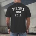 Teacher Established 2018 Shirt For Teacher Graduation Men Women Men's Back Print T-Shirt