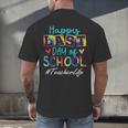 Teacher Happy Last Day Of School Women Men Graduation Men's Back Print T-Shirt