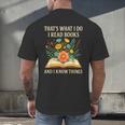 Thats What I Do I Read Books And I Know Things Reading Men's Back Print T-Shirt
