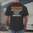 Warning Protein Intake Exceeds Social Awareness Introvert Men's Back Print T-Shirt Warning Protein Intake Exceeds Social Awareness Introvert Men's Back Print T-Shirt