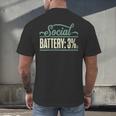 Women's Social Battery 3 Introvert Sarcasm Men's Back Print T-Shirt Women's Social Battery 3 Introvert Sarcasm Men's Back Print T-Shirt