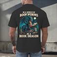 In a World Of Bookworms Be a Book Dragon Reading Men's Back Print T-Shirt In a World Of Bookworms Be a Book Dragon Reading Men's Back Print T-Shirt