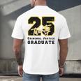 Criminal Justice Graduate Graduated Class Of 2025 Graduation Men's Back Print T-Shirt