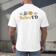 Doctor Of Education She BelievED EdD Graduation Men's Back Print T-Shirt