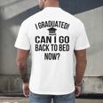 Can I Go Back To Bed Graduation 2021 Men's Back Print T-Shirt