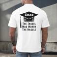 Grad 2022 Graduation Tassel Was Worth The Hassle Men's Back Print T-Shirt
