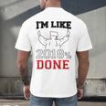 GraduationShirt I'm Like 2018 Done Class Of Men's Back Print T-Shirt
