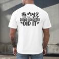 My Granddaughter Did It Graduation Graduated Proud Children Men's Back Print T-Shirt