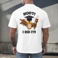 Hoot I Did It Grad Owl Holding Graduation Diploma Congrats Men's Back Print T-Shirt