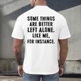 Introvert Antisocial Some Things Are Better Left Alone Men's Back Print T-Shirt Introvert Antisocial Some Things Are Better Left Alone Men's Back Print T-Shirt