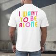 Introvert I Want To Be Alone Retro Wavy Men's Back Print T-Shirt Introvert I Want To Be Alone Retro Wavy Men's Back Print T-Shirt