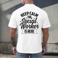 Keep Calm The Social Worker Is Here Graduation Work Job Men's Back Print T-Shirt