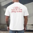 I Love You To The Library And Back Book Lover Quote Men's Back Print T-Shirt