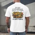 Not Anti Social Im Just A Turtle Sarcastic Introvert Humor Men's Back Print T-Shirt Not Anti Social Im Just A Turtle Sarcastic Introvert Humor Men's Back Print T-Shirt