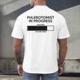 Phlebotomist In Progress Phlebotomy School Graduation Men's Back Print T-Shirt