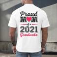 Proud Mom Of A 2021 Graduate Senior Graduation Men's Back Print T-Shirt