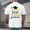 Proud Mom Of A Class Of 2026 Graduate Senior Graduation 2026 Men's Back Print T-Shirt