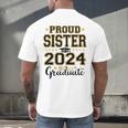 Proud Sister Of A 2024 Graduate Senior Graduation Men's Back Print T-Shirt