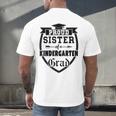 Proud Sister Of a Kindergarten Grad Graduation Shirt Men's Back Print T-Shirt