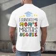 I Survived My Mom's Master's Degree Master Graduation Men's Back Print T-Shirt