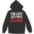 2018 Percent Done Senior Graduation Shirt Unisex Hoodie