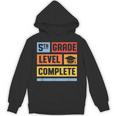 5th Grade Level Complete Shirt Graduation Last Day Of School Unisex Hoodie