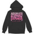 Advocate Support Empower Groovy Social Worker Graduation MSW Unisex Hoodie