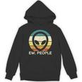 Alien Face Ew People Ufo Introvert Men Women Kids Teen Unisex Hoodie Alien Face Ew People Ufo Introvert Men Women Kids Teen Unisex Hoodie