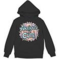 Anxious But Cute Introvert Floral Social Anxiety Unisex Hoodie Anxious But Cute Introvert Floral Social Anxiety Unisex Hoodie