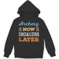 Archery Now Minimal Socializing Introvert Vintage Unisex Hoodie