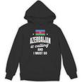 Azerbaijan Lover Saying Azeri Nostalgia Unisex Hoodie