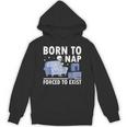 Born To Nap Forced To Exist Lazy Skeleton Couch Introverts Unisex Hoodie