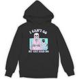 I Can't Go My Cat Said No Introvert Anxiety Cat Lover Unisex Hoodie I Can't Go My Cat Said No Introvert Anxiety Cat Lover Unisex Hoodie