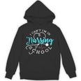 I Can't I'm In Nursing School Nurse Graduation Unisex Hoodie