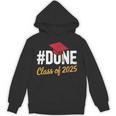 Class Of 2025 Graduation Hashtag DONE Graduate Unisex Hoodie