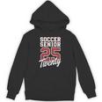 Class Of 2025 Senior 2025 Graduation 2025 Soccer Unisex Hoodie