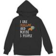 I Like Croissant And Maybe 3 People Baking Introvert Foodie Unisex Hoodie I Like Croissant And Maybe 3 People Baking Introvert Foodie Unisex Hoodie