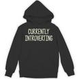 Currently Introverting I Introvert Unisex Hoodie