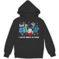 Cute Snowman Let It Snow I Have Books Reader Unisex Hoodie