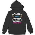 My Dad My Angel In Heaven In Loving Memory Of My Dad Unisex Hoodie My Dad My Angel In Heaven In Loving Memory Of My Dad Unisex Hoodie