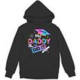 My Daddy Did It Tee Graduation Graduated Dad Proud Children Unisex Hoodie