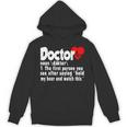 Doctor For Medical Med Student Graduation Unisex Hoodie