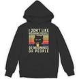 I Don't Like Morning People Introvert Introverted Antisocial Unisex Hoodie I Don't Like Morning People Introvert Introverted Antisocial Unisex Hoodie