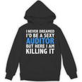 Never Dreamed I'd Be a Sexy Auditor Graduation Unisex Hoodie