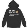 Eighth Grade Teacher Graduation Shirts Gifts Funny Saying Unisex Hoodie
