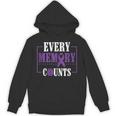 Every Memory Counts Alzheimer's Awareness Dementia Unisex Hoodie Every Memory Counts Alzheimer's Awareness Dementia Unisex Hoodie