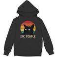 Ew People Introvert Cat Lover Cat Lady Vintage Unisex Hoodie